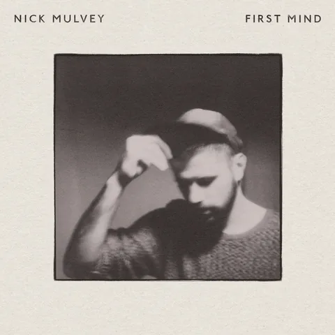 Sleeve of First Mind by Nick Mulvey