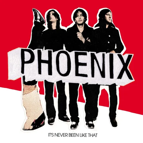 Sleeve of It's Never Been Like That by Phoenix