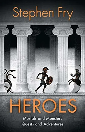 Cover of Heroes by Stephen Fry